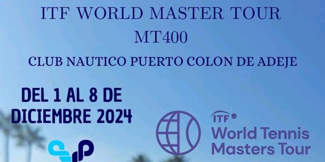 XI Tenerife Tennis Open – ITF World Master Tour MT400