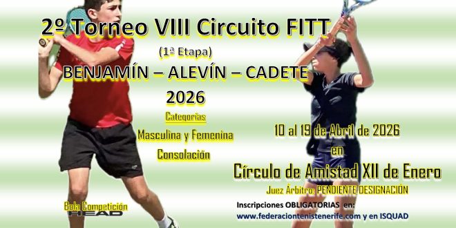 2º Torneo VIII Circuito FITT (1ª Etapa)