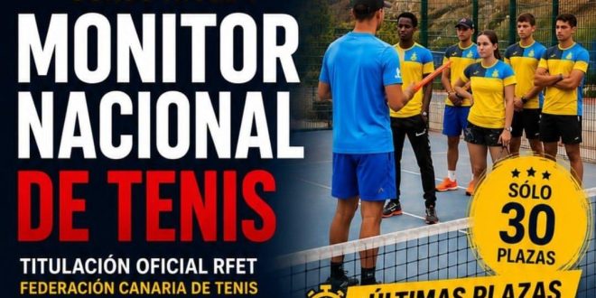 Monitor Nacional de Tenis – CURSO NIVEL 1 – Gran Canaria y Tenerife